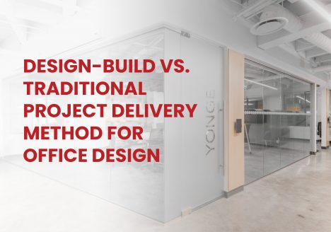 Design-Build vs. Traditional Project Delivery Method For Office Design