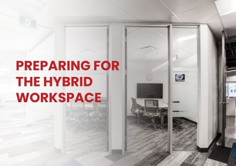 Preparing For The Hybrid Workspace