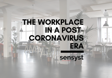The Workplace In A Post-Coronavirus Era